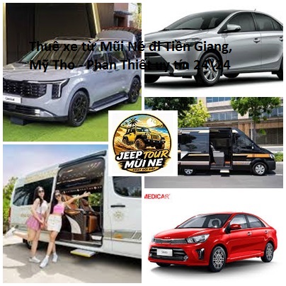 Thuê xe từ Mũi Né đi Tiền Giang