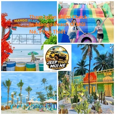 Điểm Check-in Mango beach Mũi Né
