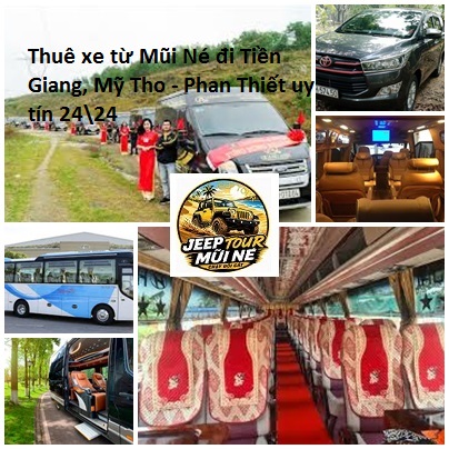 Thuê xe từ Mũi Né đi Tiền Giang