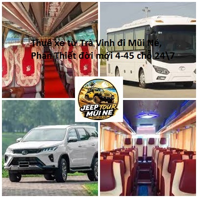 Thuê xe từ Trà Vinh đi Mũi Né