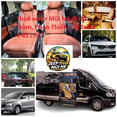 Thuê xe từ Mũi Né đi Hồ Tràm