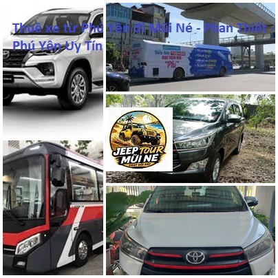 Thuê xe từ Phú Yên đi Mũi Né