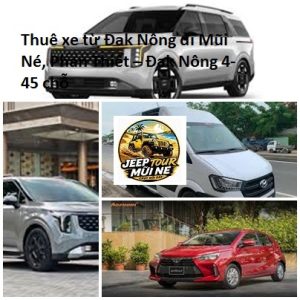 Thuê xe từ Đak Nông đi Mũi Né