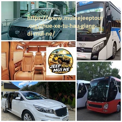 Thuê xe từ Hậu Giang đi Mũi Né