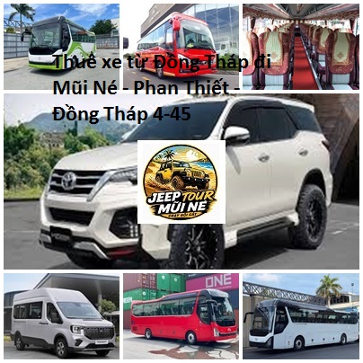 Thuê xe từ Đồng Tháp đi Mũi Né