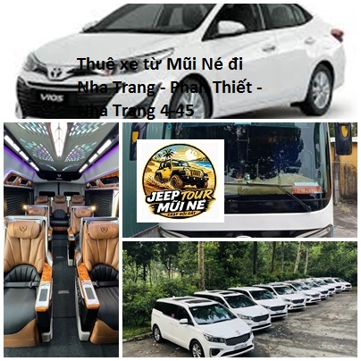 Thuê xe từ Mũi Né đi Nha Trang